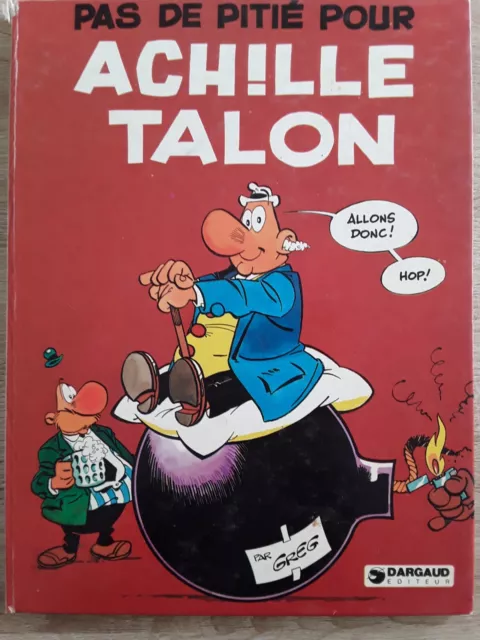 Bd-Achille Talon-Pas De Pitie Pour Achille Talon-Greg-Dargaud- Eo1976