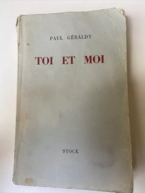 Toi et moi -  Paul Géraldy - dédicace