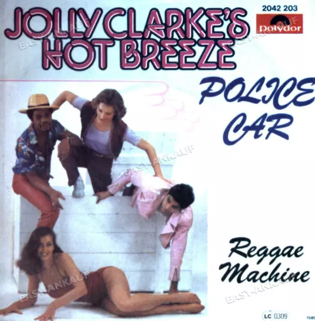 Jolly Clarke's Hot Breeze - Police Car GER 7in 1980 (VG+/VG+) '