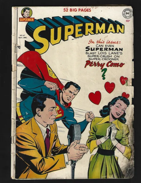 Superman #67 VG Perry Como Cover 1st Lois Trying to Prove Clark is Superman