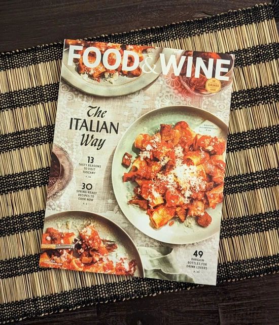 FOOD & WINE Magazine April 2024 The Italian Way Brand New £11.87