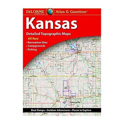 Kansas State Atlas & Gazetteer, by DeLorme - 2021 , 6th Edition
