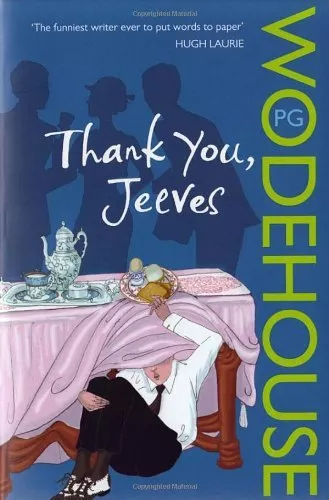 Thank You, Jeeves: (Jeeves & Wooster) By P G Wodehouse