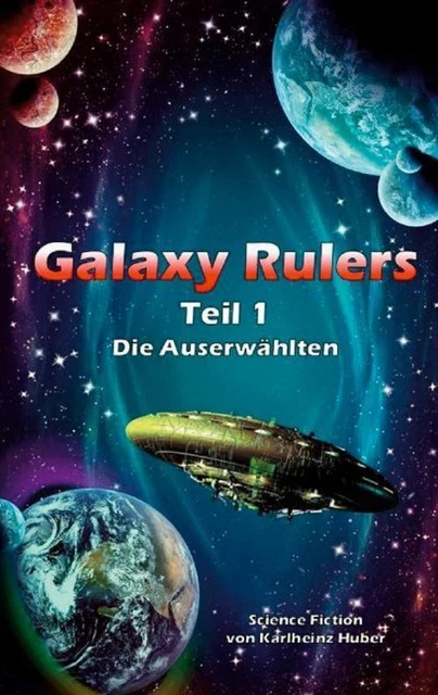 Galaxy Rulers - Karlheinz Huber -  9783753457727