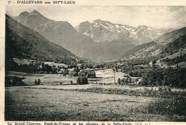 LA FERRIERE Grand Thiervoz Fond de France et Glaciers de la Belle Etoile