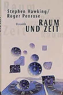 Raum und Zeit von Stephen W. Hawking, Roger Penrose | Buch | Zustand sehr gut