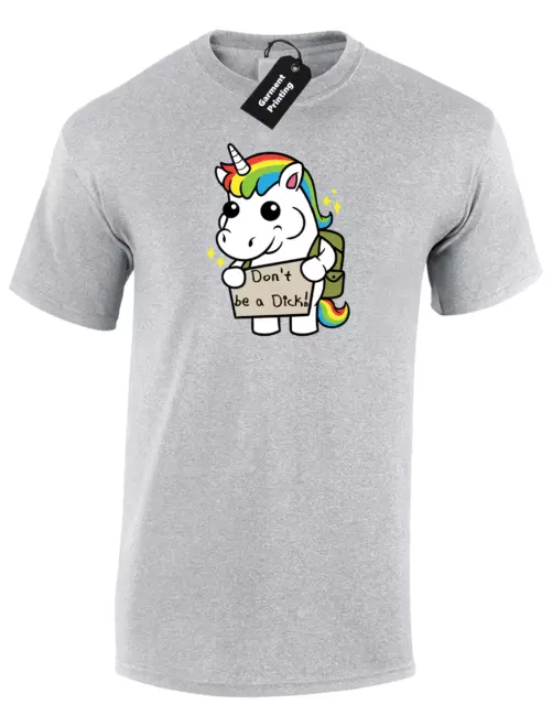 Don't Be A Di*K Mens T Shirt Tee Funny Cute Unicorn Printed Joke Humour Design