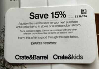 Crate and Barrel coupon 15% off, expiration 10/29/22