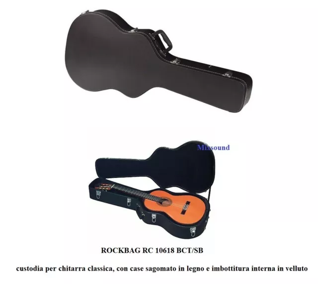 ROCKBAG RC10618 BCT/SB custodia per chitarra classica case sagomato in legno