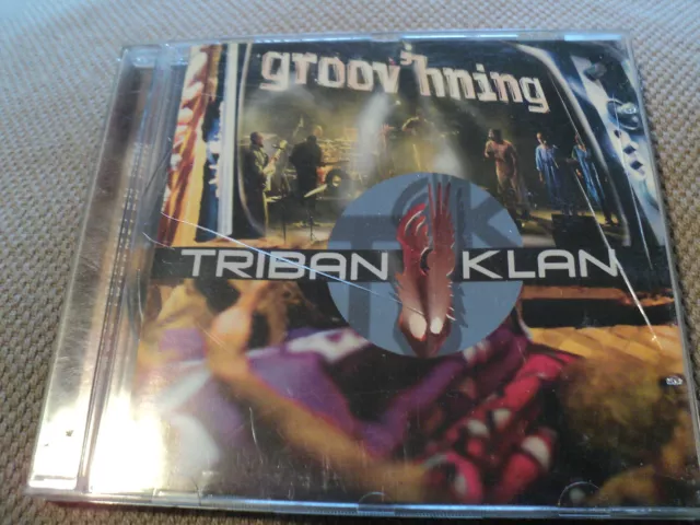 CD "GROOV'HNING" Triban Klan / 10 TITRES / 2006