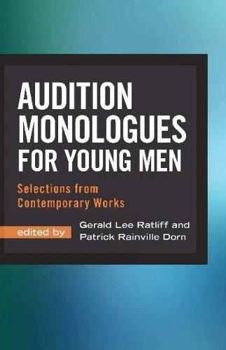 Gerald Ratliff GERALD LEE RATLIFF Audition Monologues for Young Men (Tascabile) EUR 17 ...