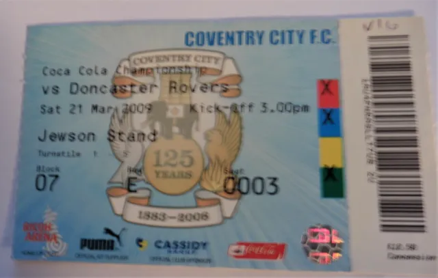 Coventry City V Doncaster Rovers 21/3/2009 Used Ticket Championship
