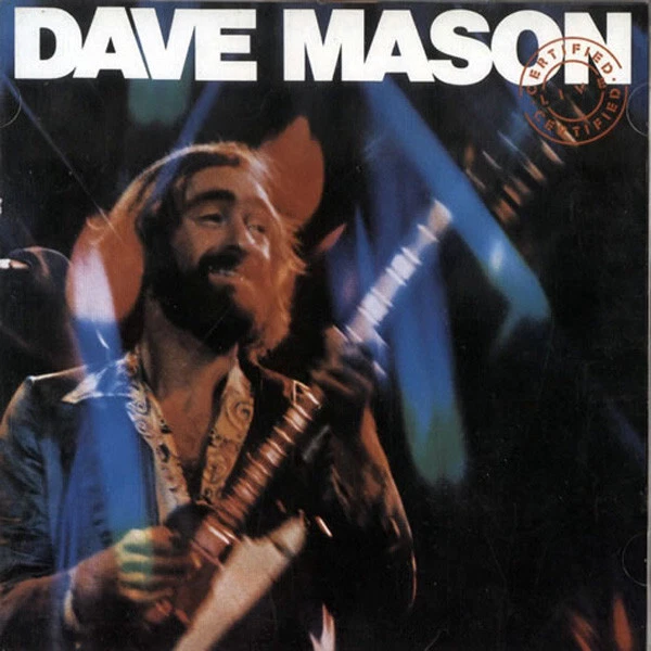 Dave Mason - Certified Live - Used Vinyl Record - P7350A