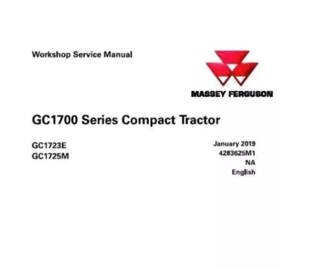 Complete Workshop Service Manual for Massey Ferguson GC1700 Series