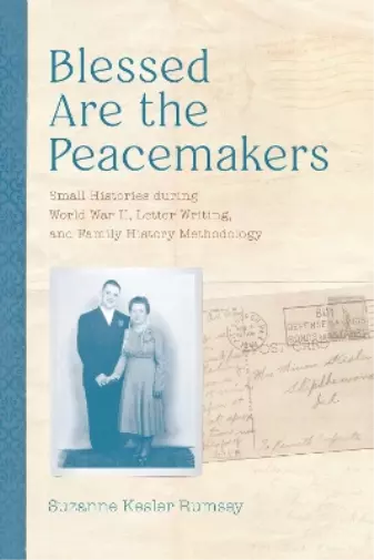 Suzanne Kesler Rumsey Blessed Are the Peacemakers (Relié)