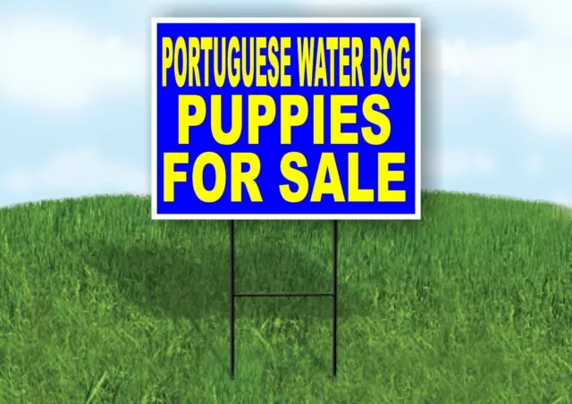 Portuguese Water Dog PUPPIES FOR SALE YELLOW Yard Sign Road with Stand LAWN SIGN