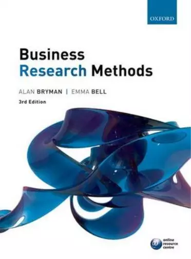 Business Research Methods 3e, Bryman, Alan & Bell, Emma, Used; Good Book