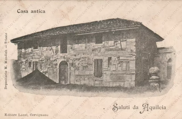 1902 Saluti da AQUILEIA Casa antica Udine RARA Cartolina