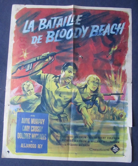 ANCIENNE AFFICHE CINEMA La Bataille De Bloody Beach Audie Murphy Cary
