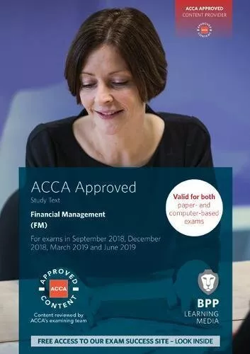 ACCA Financial Management: Study Text,BPP Learning Media