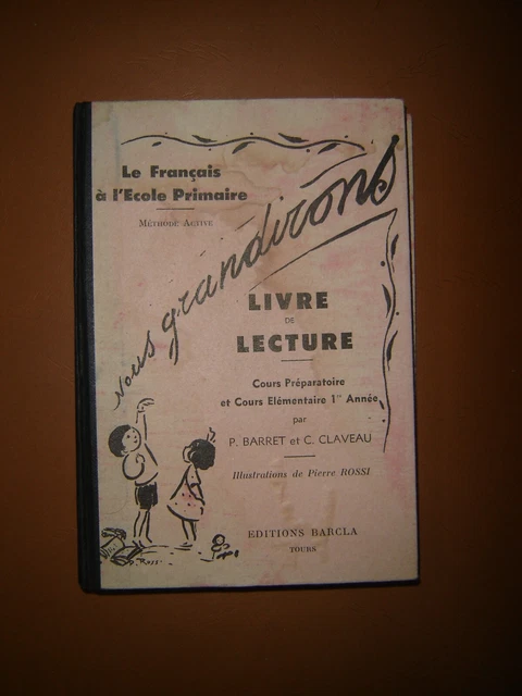 Manuel Scolaire Ancien - Line Et Pierrot - Apprentissage De La Lecture 1938 - Hachette
