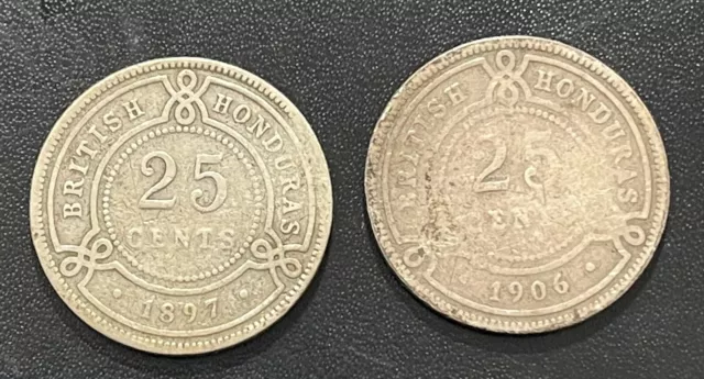 British Honduras 1897/1906 25 Cents Silver Coins: Lot of 2