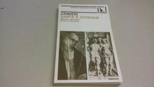 Craveri - Sante e Streghe - Feltrinelli - 1981, 3a23 Craveri - Sante e Streghe - Feltrinelli - 1981, 3a23