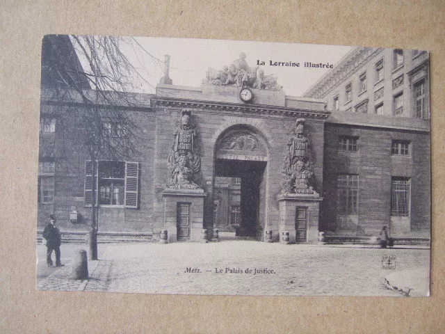 Cpa Metz (57) Le Palais De Justice. La Lorraine Illstree.