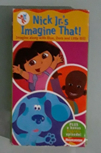 NICKELODEON NICK JRS JR.'S IMAGINE THAT ! dora little bill blue VHS ...