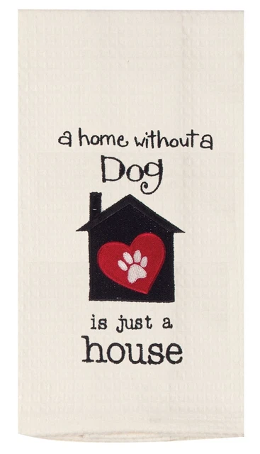 A Home Without A Dog Is Just a House Embroidered Waffle Weave Kitchen Dish Towel