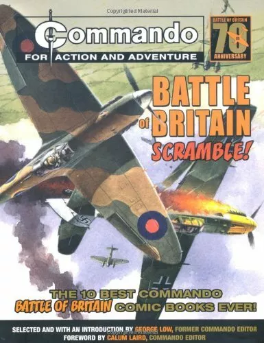 Commando: Battle of Britain - Scramble!: The Ten Best... by George Low Paperback