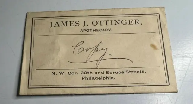 Antique Prescription Envelope  James Ottinger  Apothecary Spruce St Philadelphia