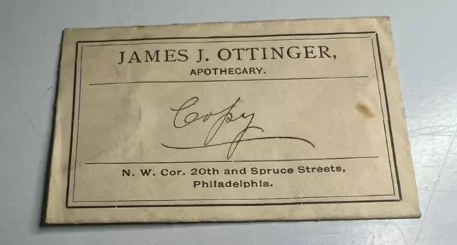 Antique Prescription Envelope  James Ottinger  Apothecary Spruce St Philadelphia