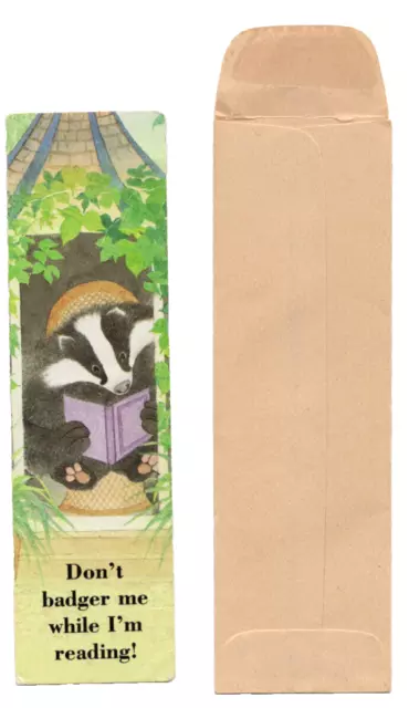 1989 Antioch Bookmark Don't Badger Me while I' m reading Kathy Meyrick Envelope