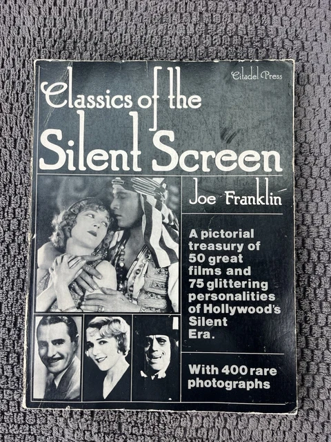 CLASSICS OF THE Silent Screen by Franklin, Joe, Brand New, Free CLASSICS OF THE Silent Screen by Franklin, Joe, Brand New, Free