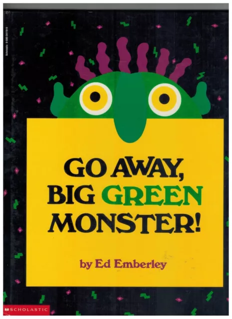 Go Away Big Green Monster! by Ed Emberley