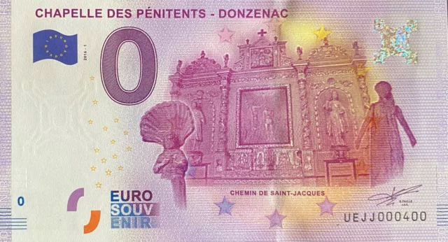 Billet 0  Euro Chapelle Des Penitents Donzenac  France 2016 Numero 400