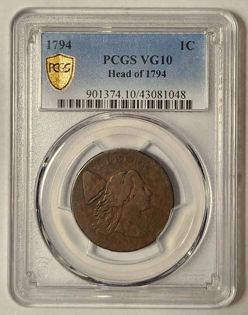 1794 Large Cent Liberty Cap PCGS VG-10 BN Head of 1794