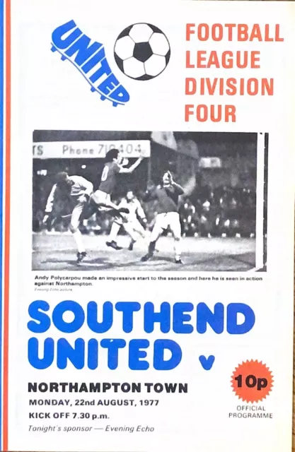 Southend United V Northampton Town - 1977/78 Division 4 - 22nd August 1977