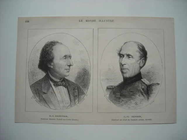 Gravure 1875. H. C. Andersen, Conteur Danois. C. H. Dufour, General Chef Suisse.
