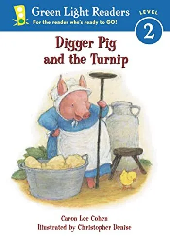 Digger Pig and the Turnip (Green Li..., Cohen, Caron Le