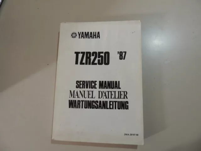 1987 Yamaha TZR 250 (2MA) manuel d atelier repair manual Werkstatthandbuch