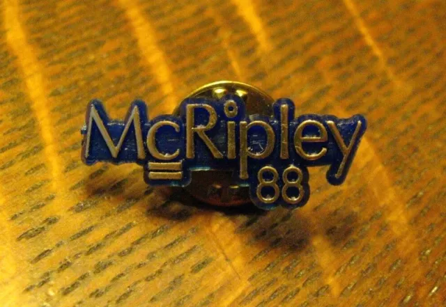 McRipley 1988 Vintage Campaign Lapel Pin - Political Election USA Souvenir Badge