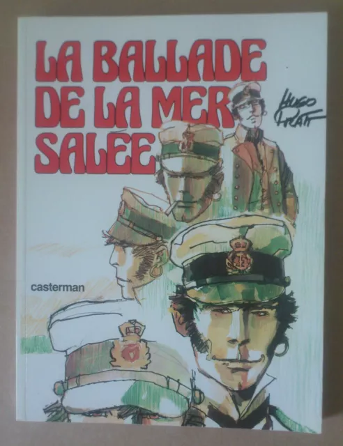 Pratt -- Corto Maltese (1). La Ballade De La Mer Salée -- 1990