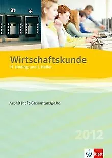 Wirtschaftskunde, Arbeitsheft Gesamtausgabe von Nuding, ... | Buch | Zustand gut