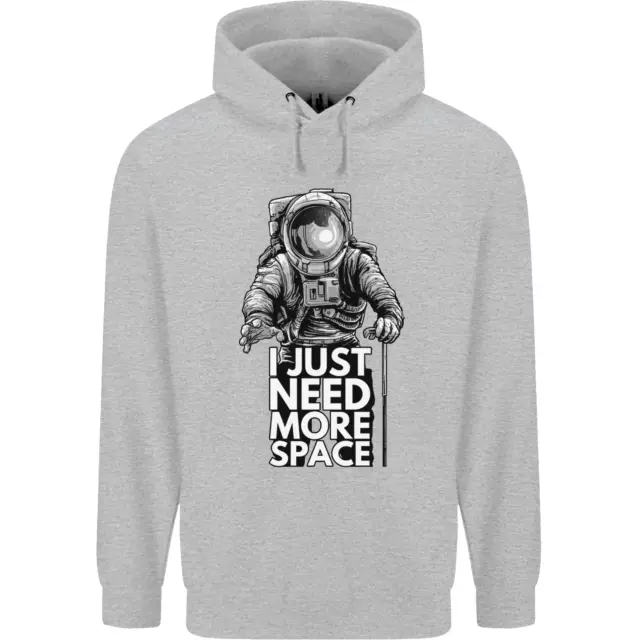 I Just Need Plus Espace Drôle Astronaute Hommes Sweatshirt à Capuche 2