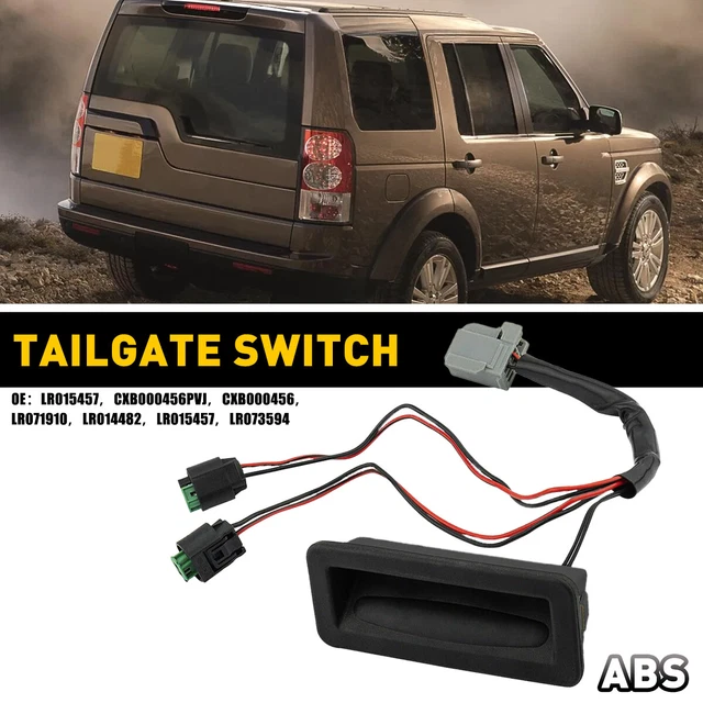 REAR TAILGATE DOOR Release Handle Switch LR015457 For Land Rover