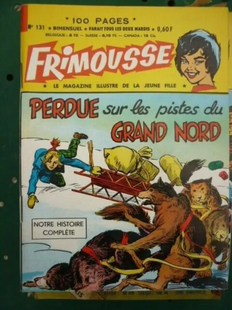 Frimousse Nr. 131: Verloren Auf Die Gleise Der Grand Nord / Ed. von Châteaudun