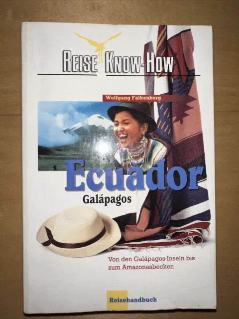 Ecuador Galapagos Reiseführer Reise Know How Reisehandbuch