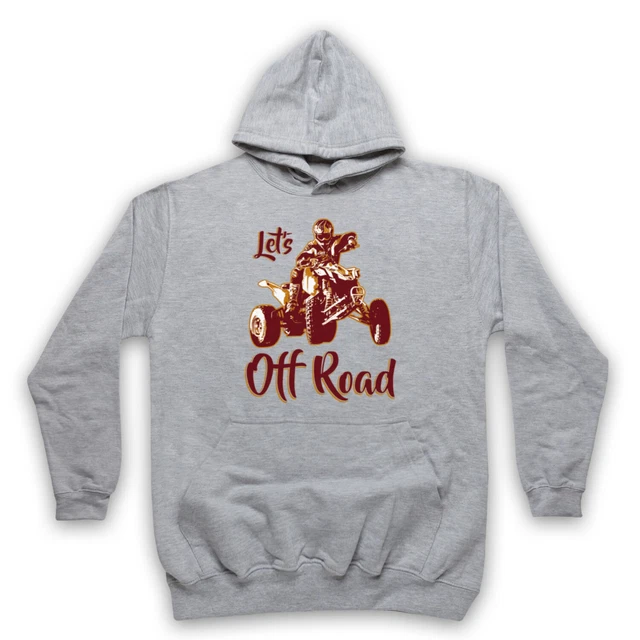 Let's Off Road Quad Biking Utv Atv Love Of Quad Bike Unisex Adults Hoodie